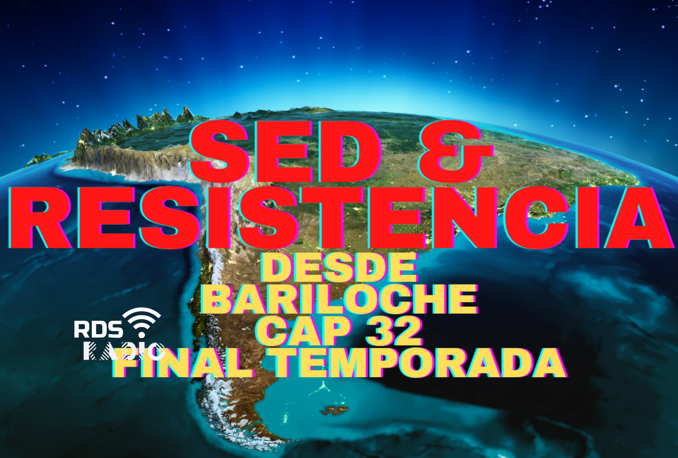 SED Y RESISTENCIA CIERRE SEGUNDA TEMPORADA