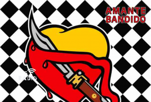 amante bandido